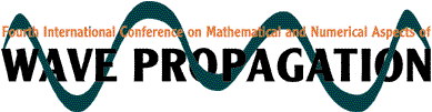 Fourth International Conference on Mathematical and Numerical Aspects of Wave Propagation